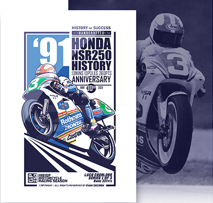 Luca Cadalora riding the 1991 Honda NSR250 Rothmans – motorsport illustration poster by Evan DeCiren.
