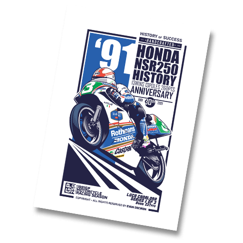 Luca Cadalora 1991 Honda NSR250 Rothmans – illustrated motorsport artwork poster.